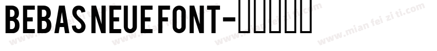 Bebas Neue Font字体转换